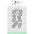 Pretty Pink Posh PINE SPRIG Dies