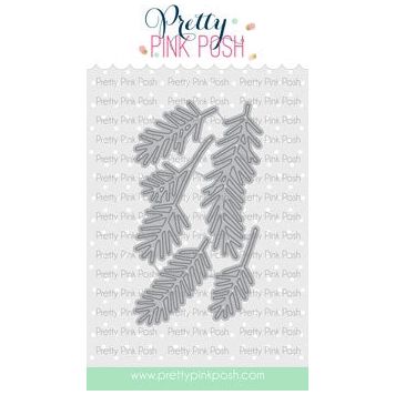 Pretty Pink Posh PINE SPRIG Dies