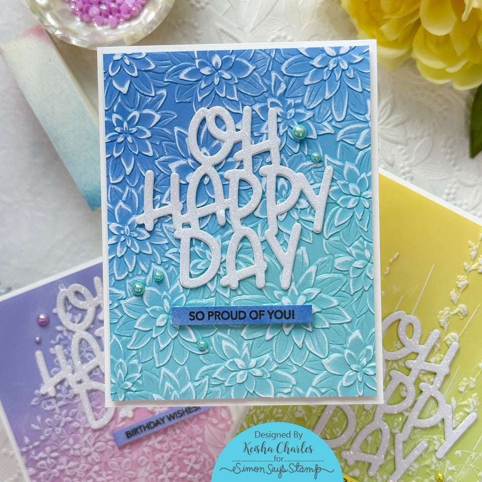 Simon Says Stamp Embossing Folder And Dies Dahlia Delights sfd325 Out Of This World Happy Day Card | color-code:ALT03