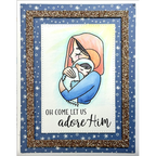 Dare 2B Artzy Let Us Adore Him Clear Stamp Set 24419 oh come