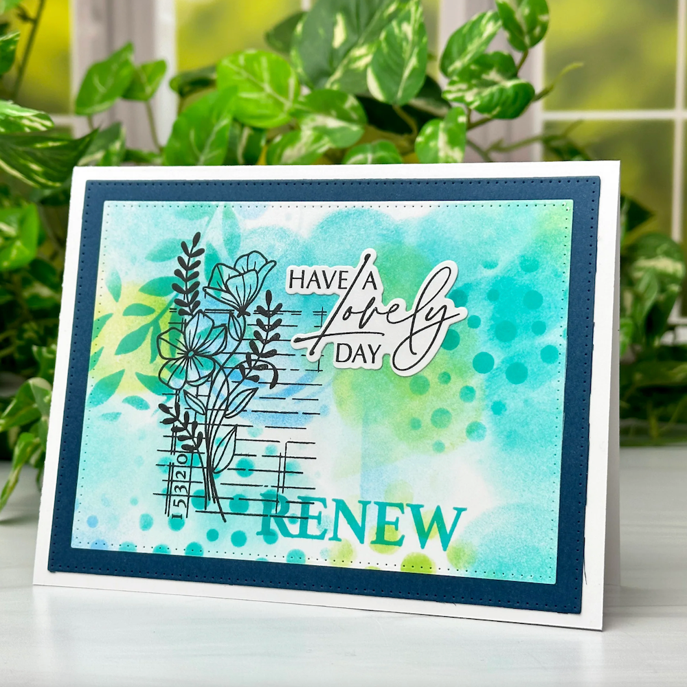 Dare 2B Artzy Renew & Flourish Clear Stamp Set 26464 have a lovely day