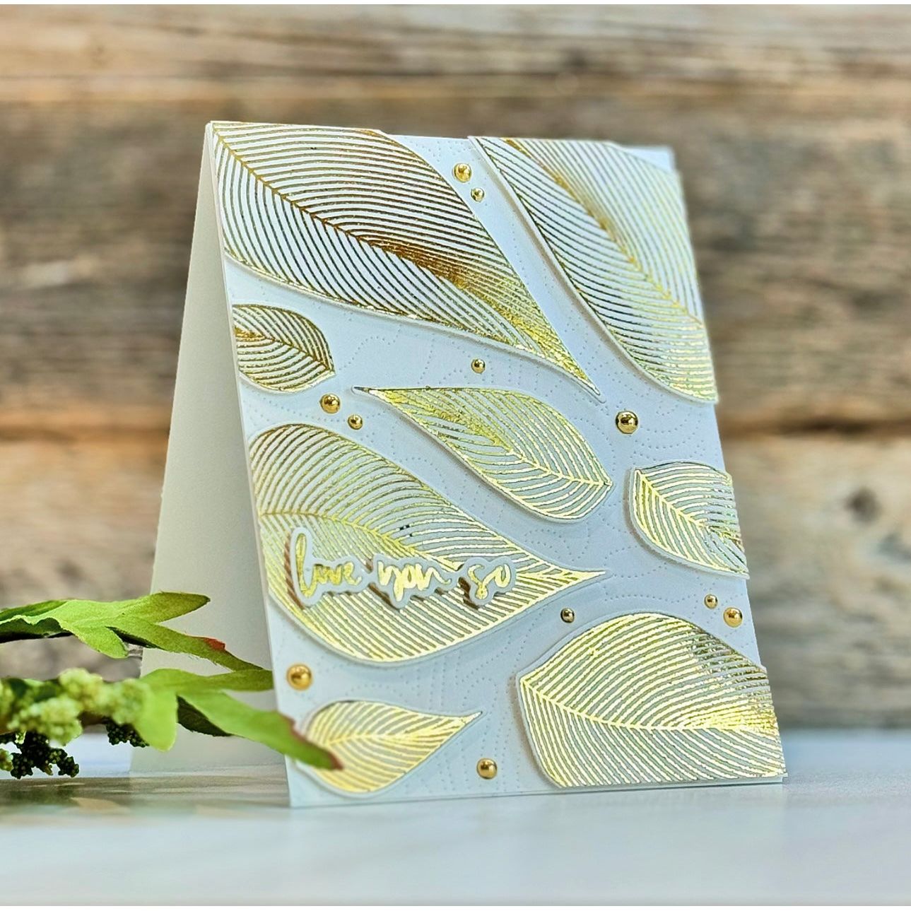 Simon Says Clear Stamps Dreamy Leaves 2042msc Be Bold Love You Card
