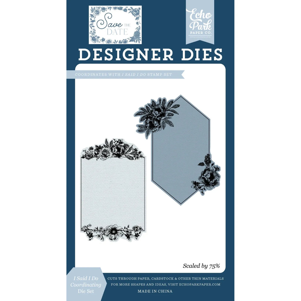 Echo Park I Said I Do Clear Stamps And Dies Bundle STD498043_I_Said_I_Do_Coordinating_Die_Set