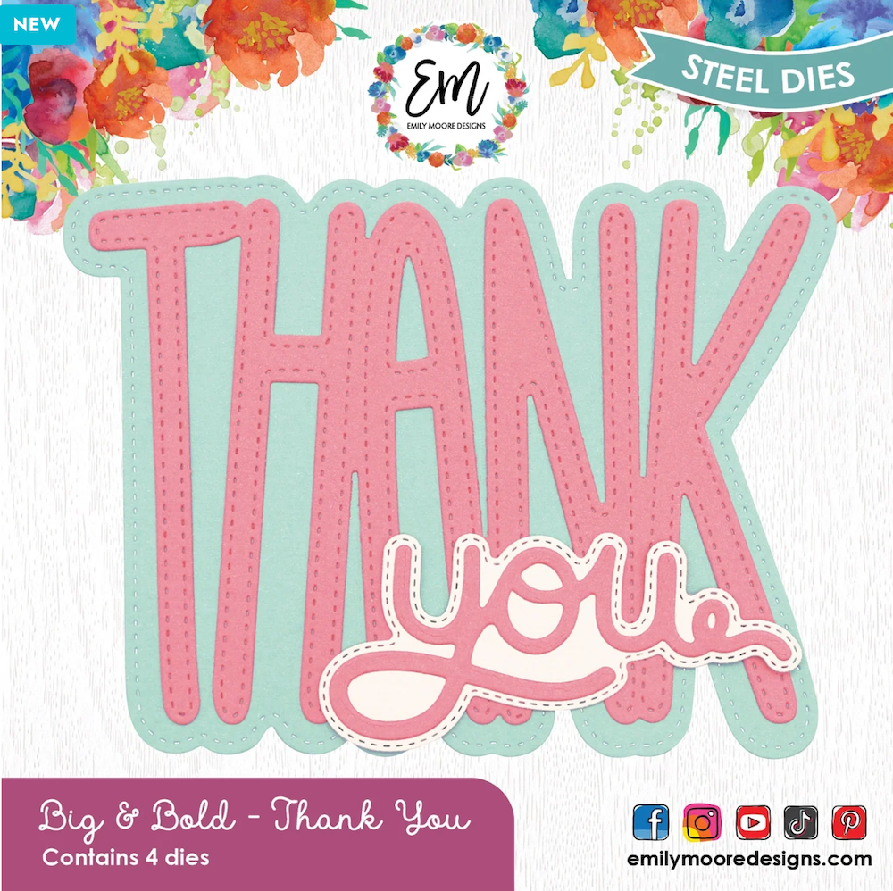 Emily Moore Designs Big & Bold Thank You Die Set
