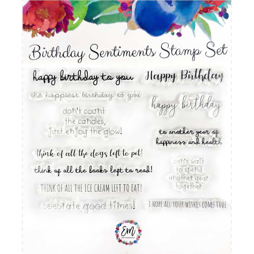 Emily Moore Designs Birthday Sentiments Clear Stamp Set stp-bss-01
