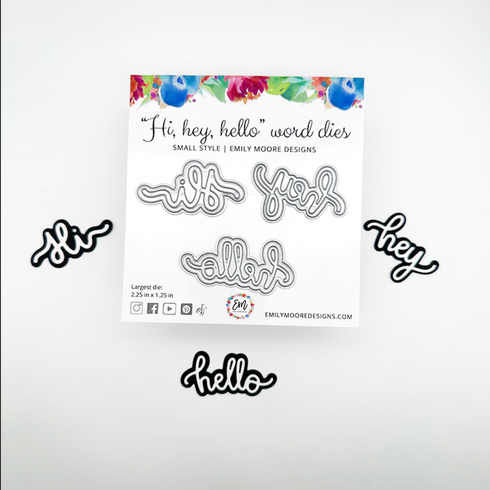 Emily Moore Designs Hi Hey Hello Small Die Set die-hhh-01 product