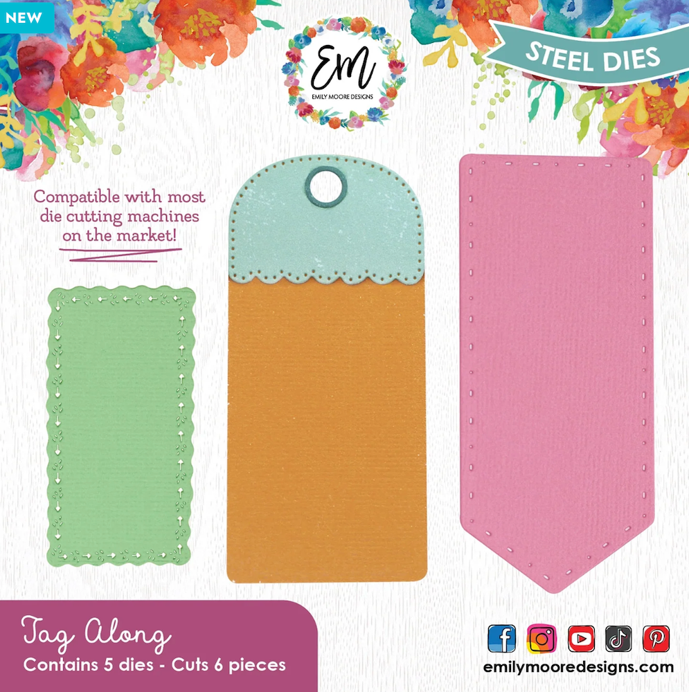 Emily Moore Designs Tag Along Die Set