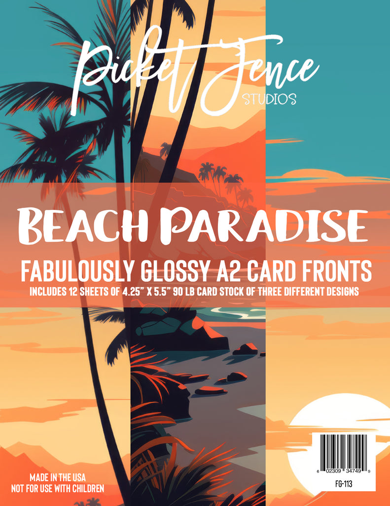 Picket Fence Studios Fabulously Glossy A2 Card Fronts Beach Paradise fg-113