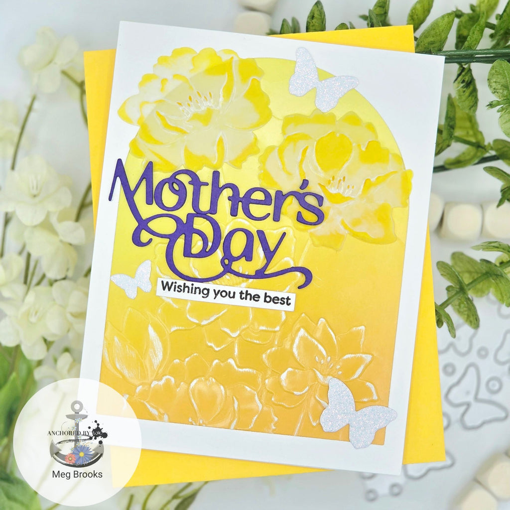 Simon Says Stamp Embossing Folder and Cutting Dies Fantastic Florals sfd489 You Are My Favorite Mother's Day Card