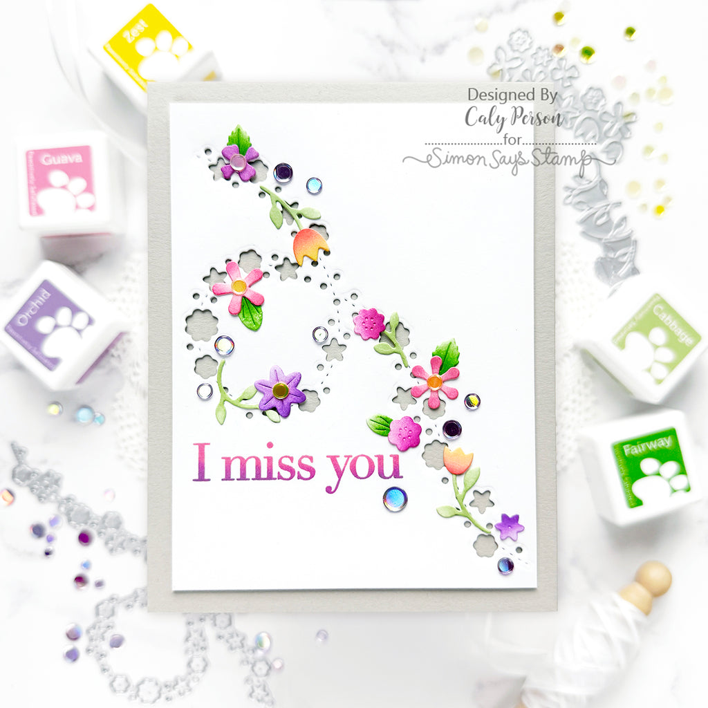 Simon Says Stamp Flower Breeze Wafer Dies s994 You Are My Favorite Miss You Card | color-code:ALT04