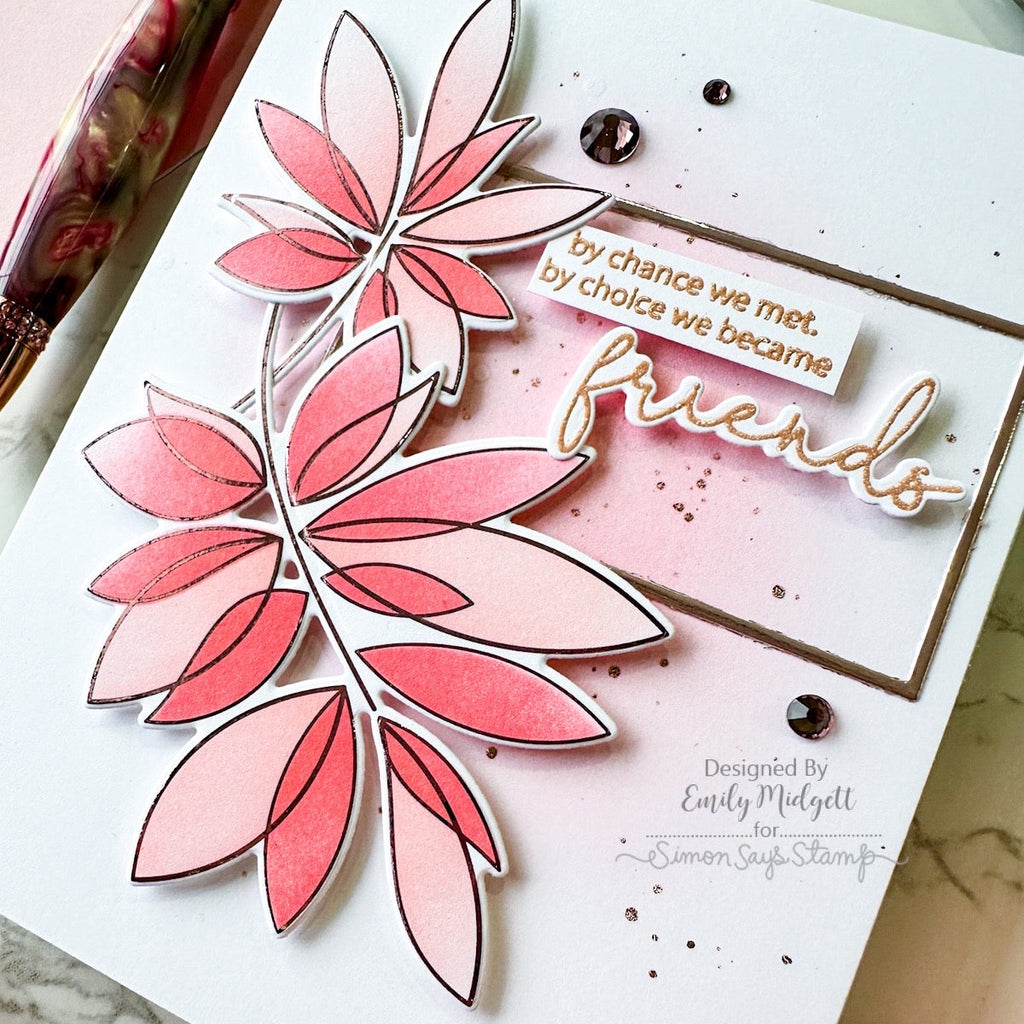 Simon Says Stamp Foil Transfer Cards Friendship Leafy Cluster 1000sf Splendor Friend Card | color-code:ALT01