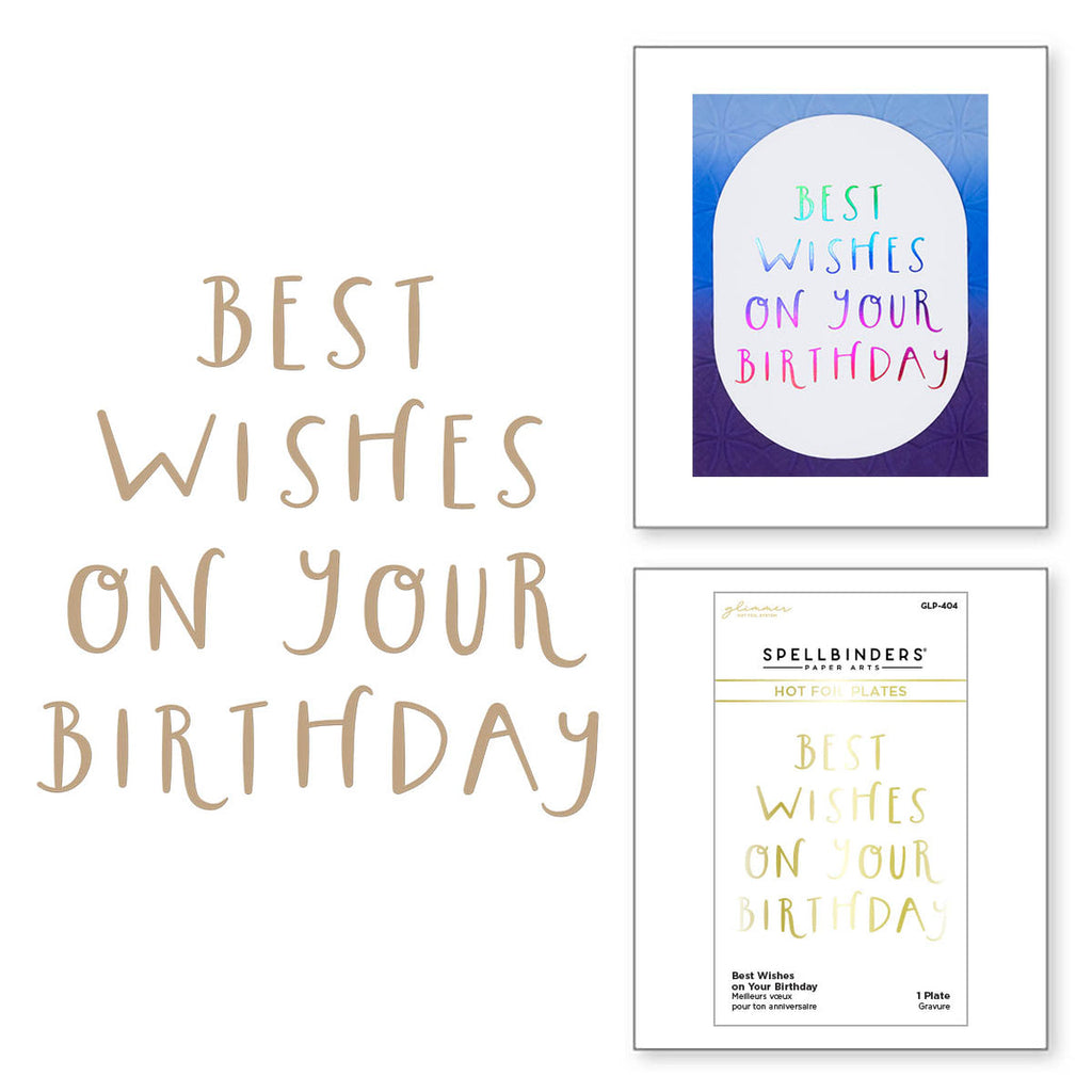 GLP-404 Spellbinders Best Wishes on Your Birthday Glimmer Hot Foil Plate Birthday