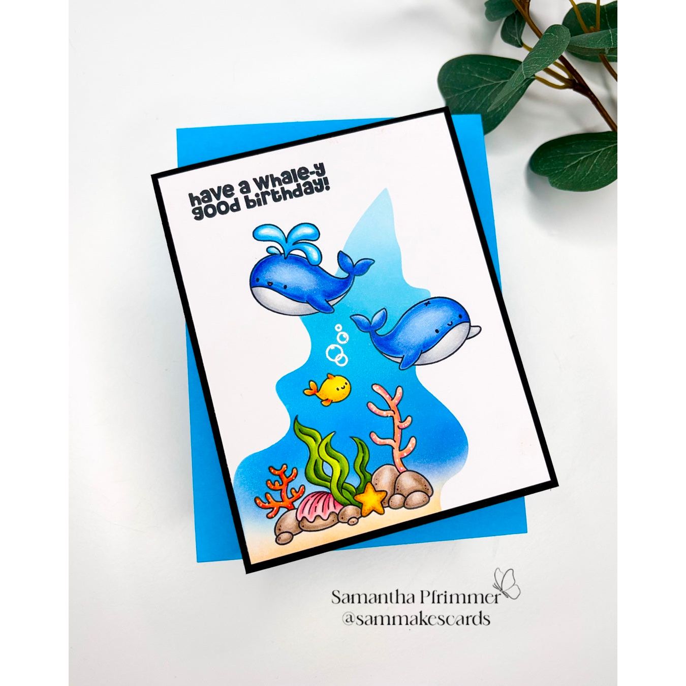 Simon Says Stamps and Dies Get Whale Soon set952gw Rain or Shine Birthday Card