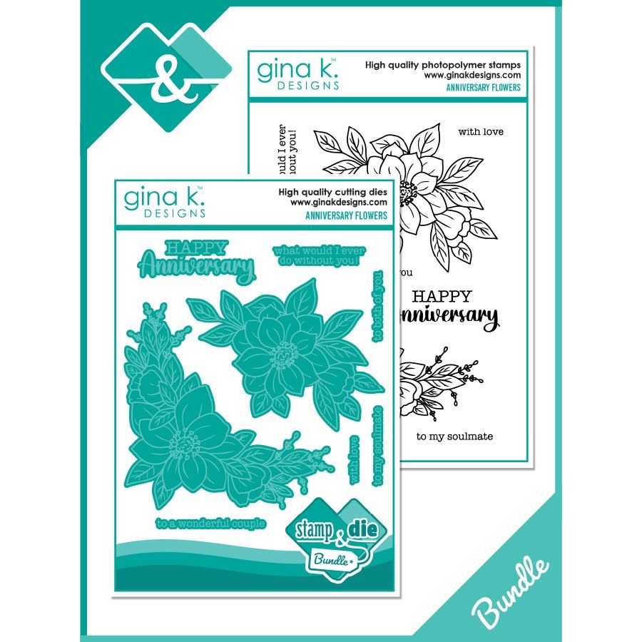 Gina K Designs Anniversary Flowers Stamps and Dies Bundle asdie0509