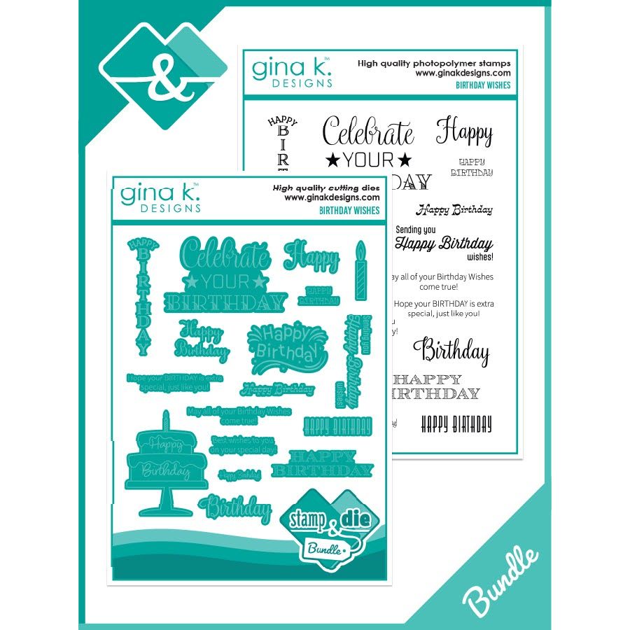 Gina K Designs Birthday Wishes Stamps and Dies dwdie0537