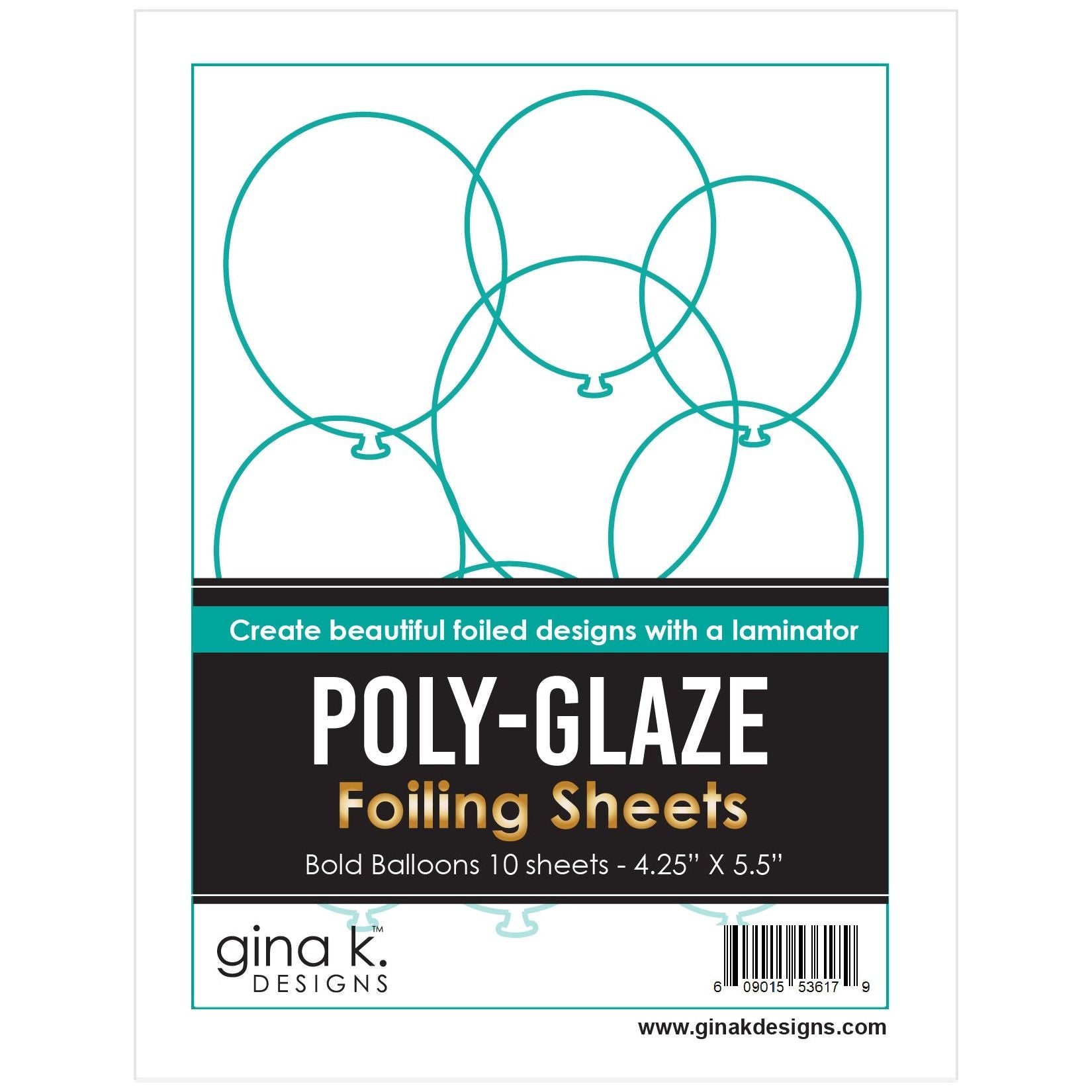 Gina K Designs Bold Balloons Poly-Glaze Foiling Sheets pgfbb