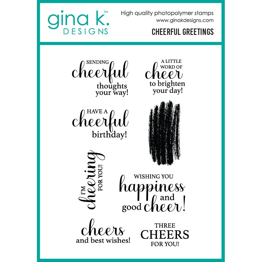 Gina K Designs Cheerful Greetings Stamps gkd334