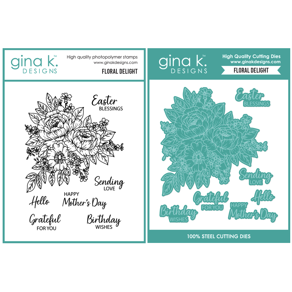 Gina K Designs Floral Delight Stamps and Dies