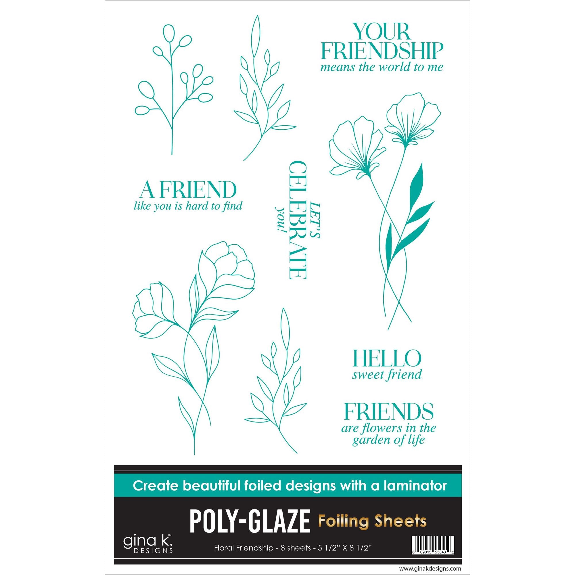Gina K Designs Floral Friendship Poly-Glaze Foiling Sheets pgf40