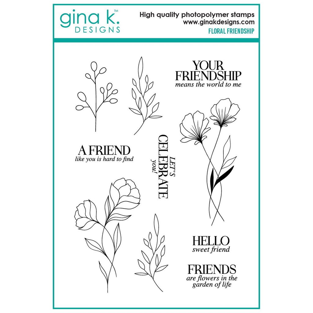 Gina K Designs Floral Friendship Stamps gkd283
