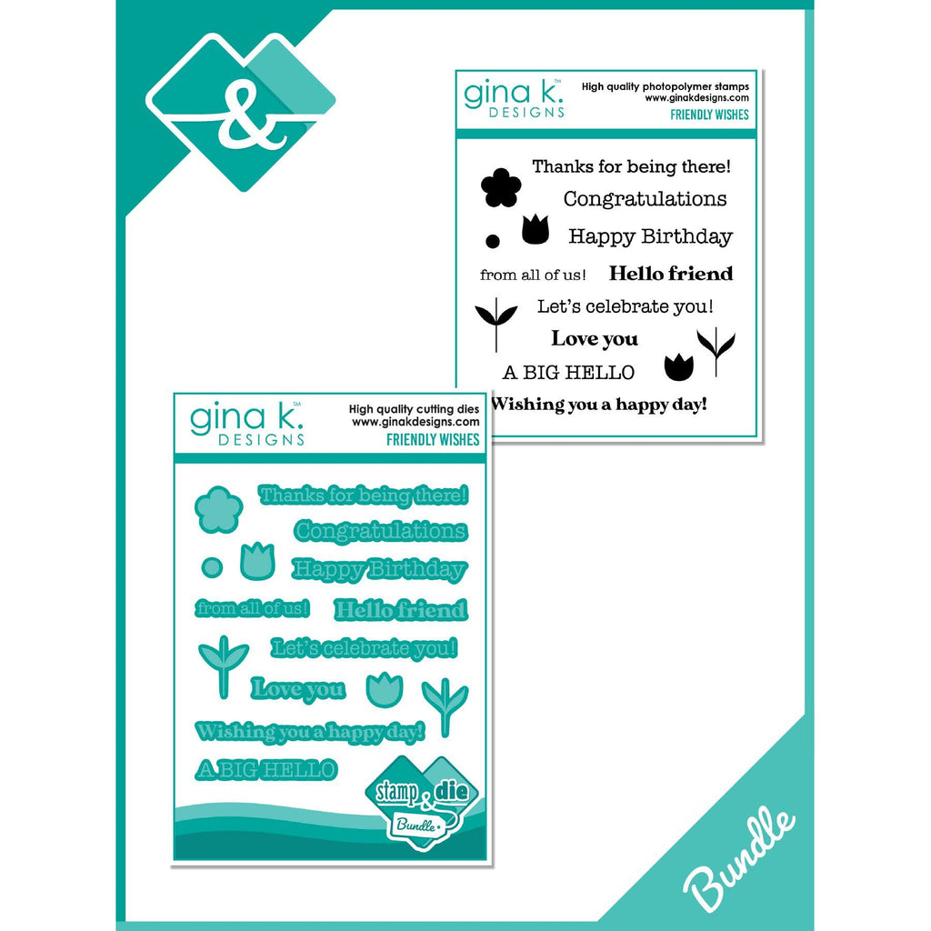 Gina K Designs Friendly Wishes Stamps and Dies Bundle gkdie0485