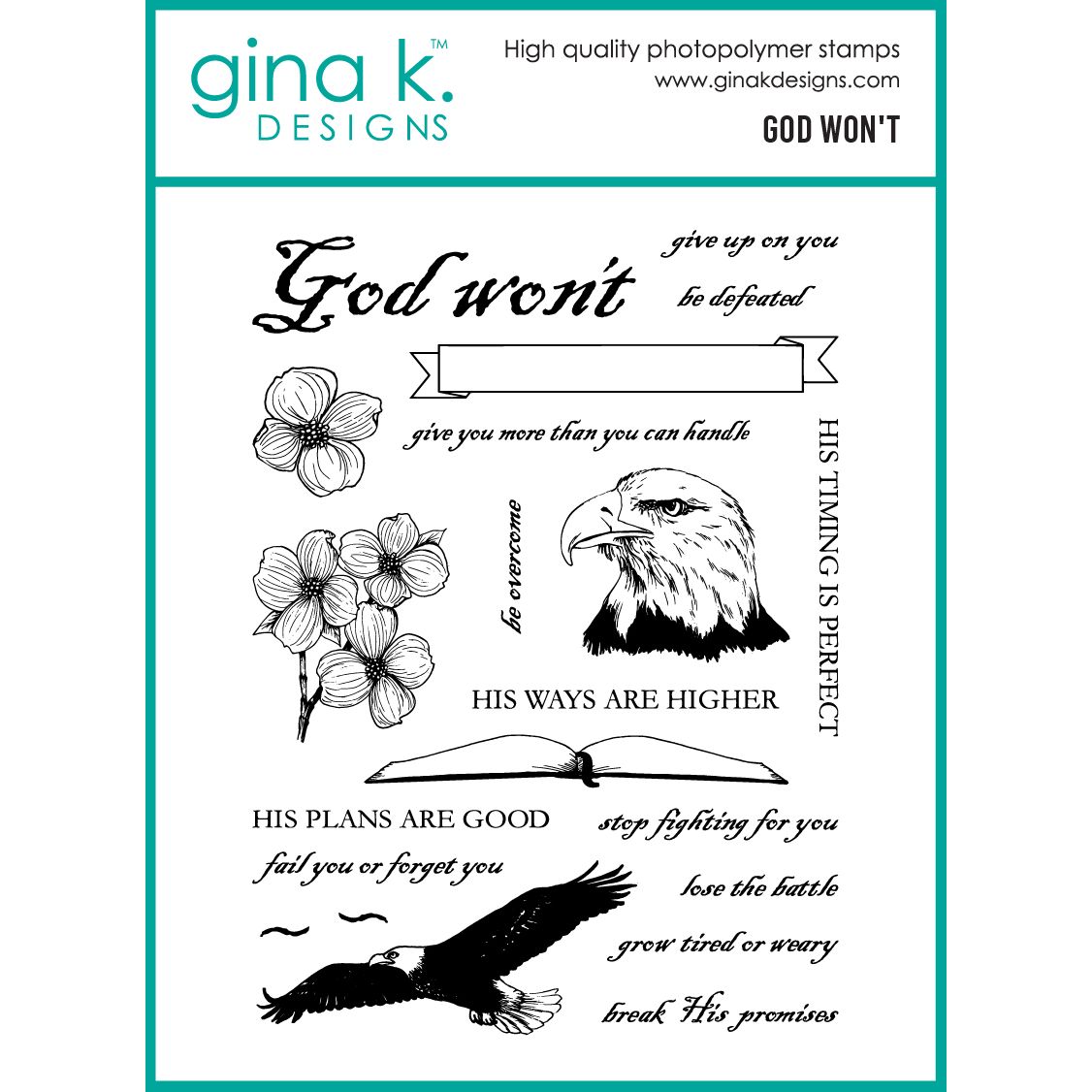 Gina K Designs God Won't Stamps mm152