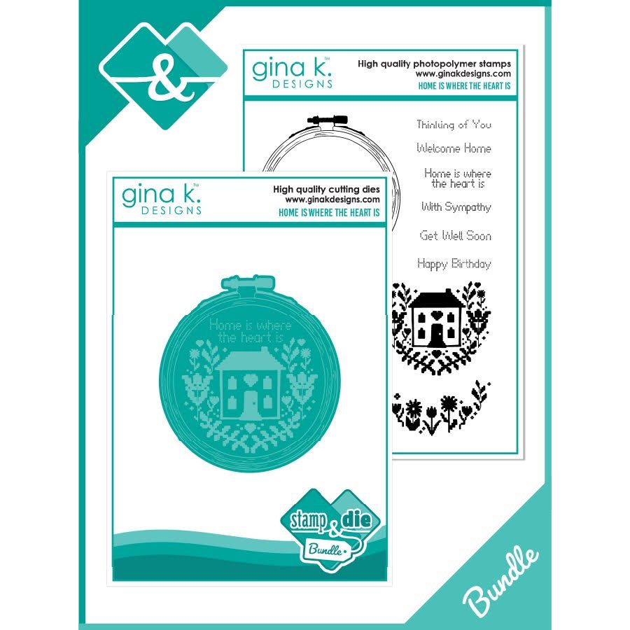 Gina K Designs Home is Where the Heart Is Stamps and Dies hsdie0539