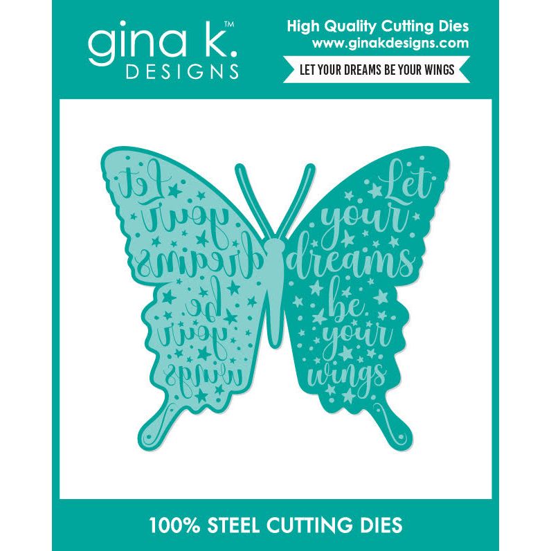 Gina K Designs Let Your Dreams Be Your Wings Coordinating Dies die0548