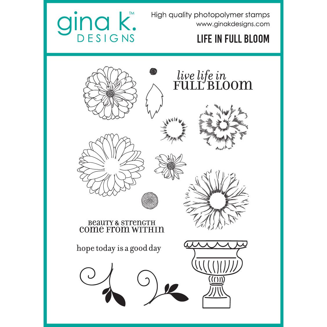 Gina K Designs Life in Full Bloom Stamps lh60
