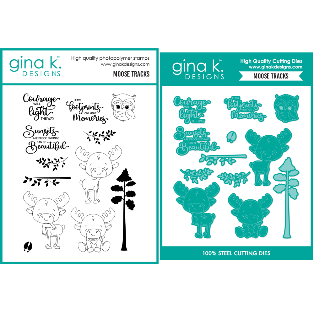 Gina K Designs Moose Tracks Stamps and Dies