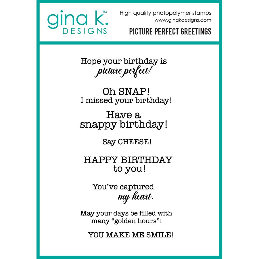 Gina K Designs Picture Perfect Greetings Stamps gkd349 final