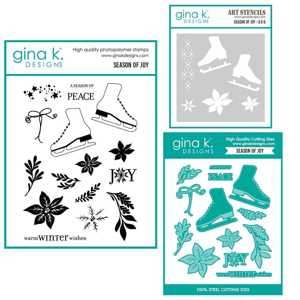 Gina K Designs Season of Joy Stamps Dies and Stencil