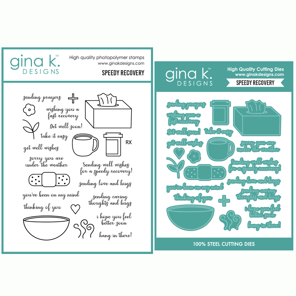 Gina K Designs Speedy Recovery Stamps and Dies