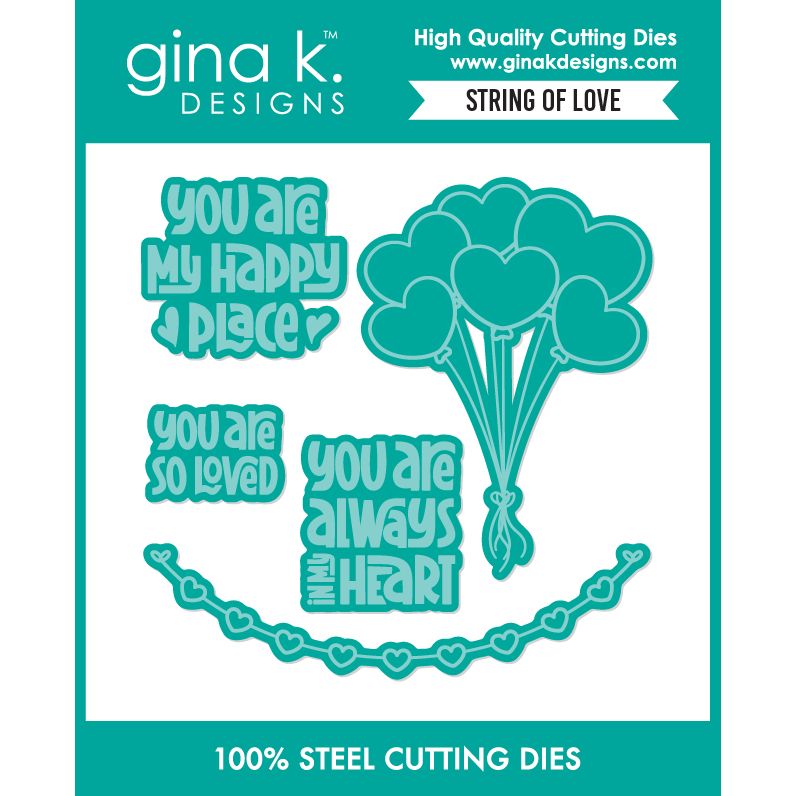 Gina K Designs String of Love Dies die0717