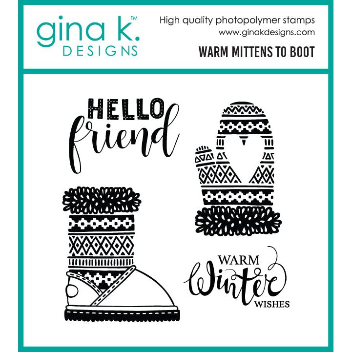 Gina K Designs Warm Mittens to Boot Stamps