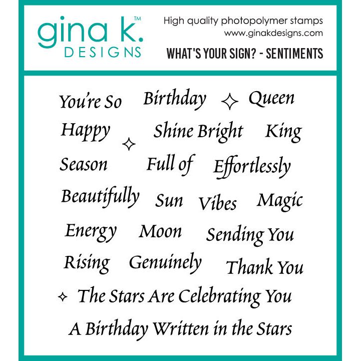 Gina K Designs What's Your Sign Sentiments Stamps gkd364
