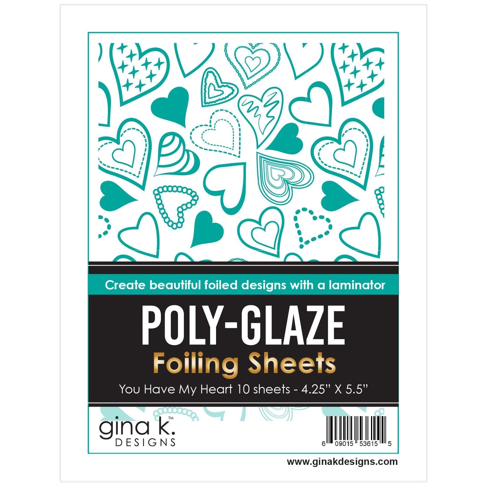 Gina K Designs You Have My Heart Poly-Glaze Foiling Sheets pgfsyh