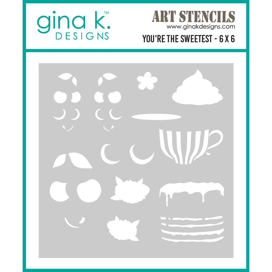 Gina K Designs You're the Sweetest Stencil lhgkdst128