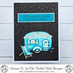The Rabbit Hole Designs Glamping with Tailette Clear Stamps trh-236 let's wander