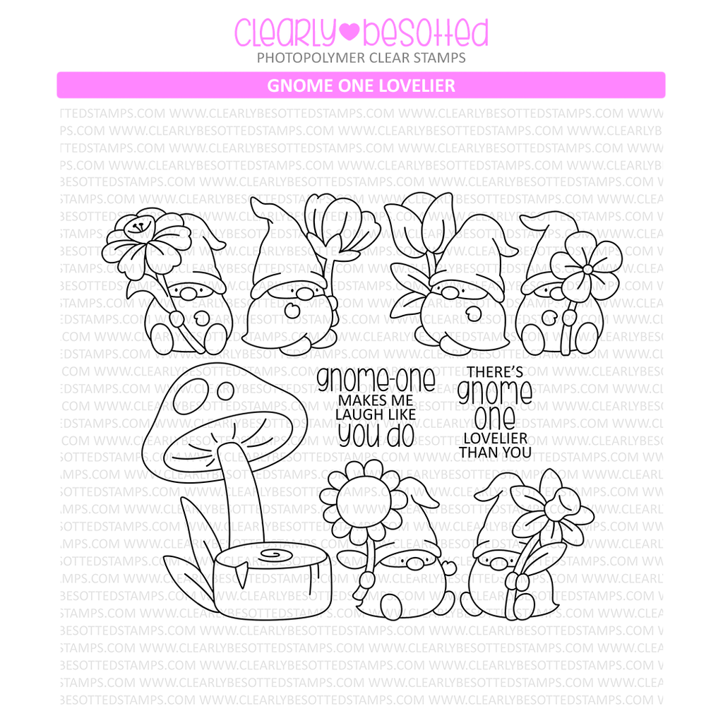 Clearly Besotted Gnome One Lovelier Clear Stamps