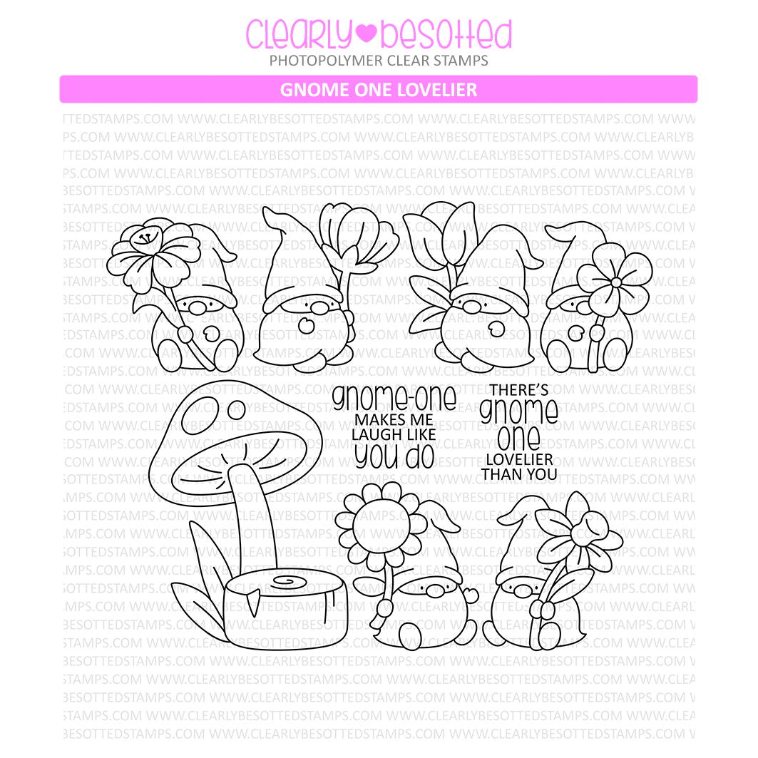 Clearly Besotted Gnome One Lovelier Clear Stamps