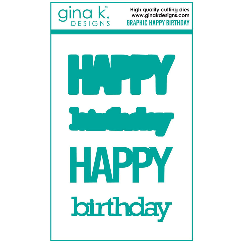 Gina K Graphic Happy Birthday Die Set