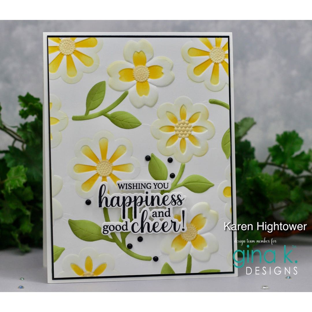 Greeting card with yellow flowers and text 'Wishing you happiness and good cheer!' by Karen Hightower, featuring Gina K. Designs.