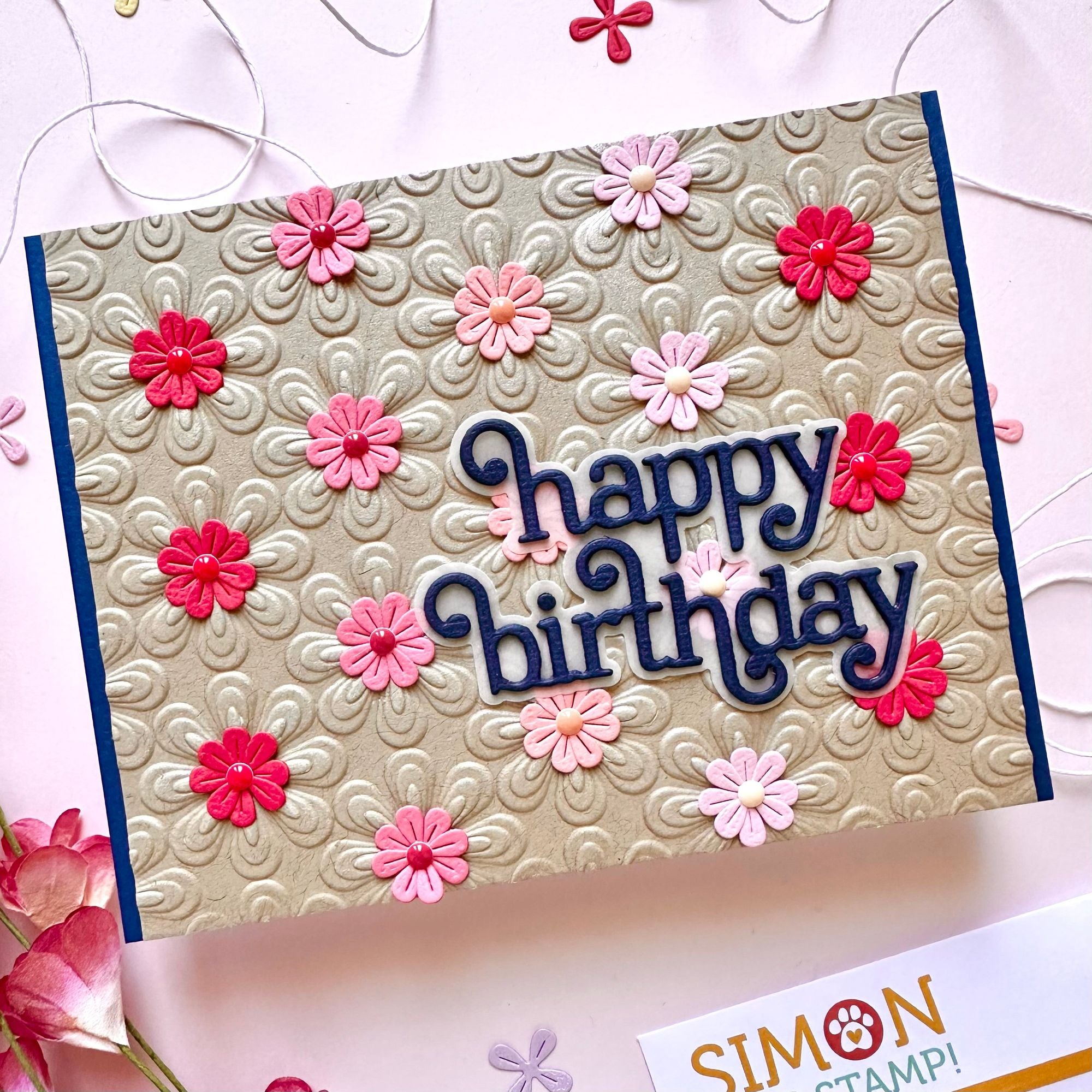 Simon Says Stamp Embossing Folder Groovy Floral sf481 Birthday Card