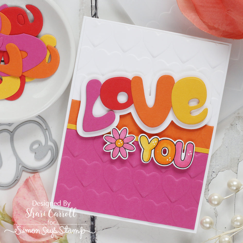 Simon Says Stamp Groovy Love Wafer Dies 1235sd To Love Love You Card | color-code:ALT012