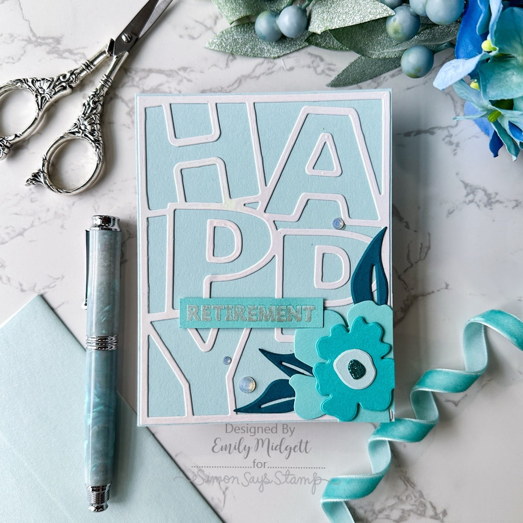 Simon Says Stamps and Dies Happy Duo set990h Moments in Time Retirement Card | color-code:ALT10