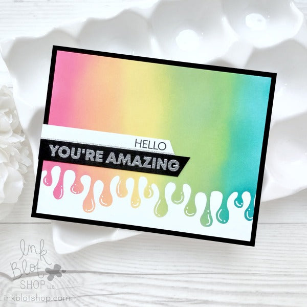 Ink Blot Shop Drips And Splats 6 x 6 Stencil ibst007 hello you're amazing