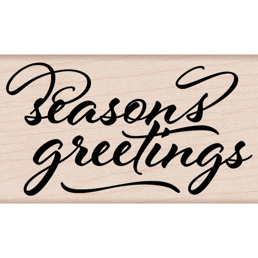 Hero Arts Season's Greetings Calligraphy Mounted Rubber Stamp g6509*