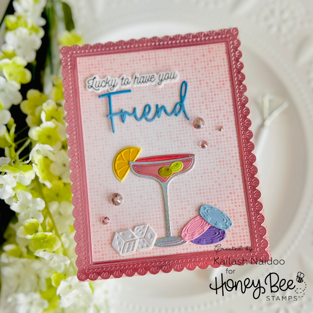 Honey Bee Lovely Layers Roll The Dice Dies hbds-llrolld Lucky To Have You Friend Card