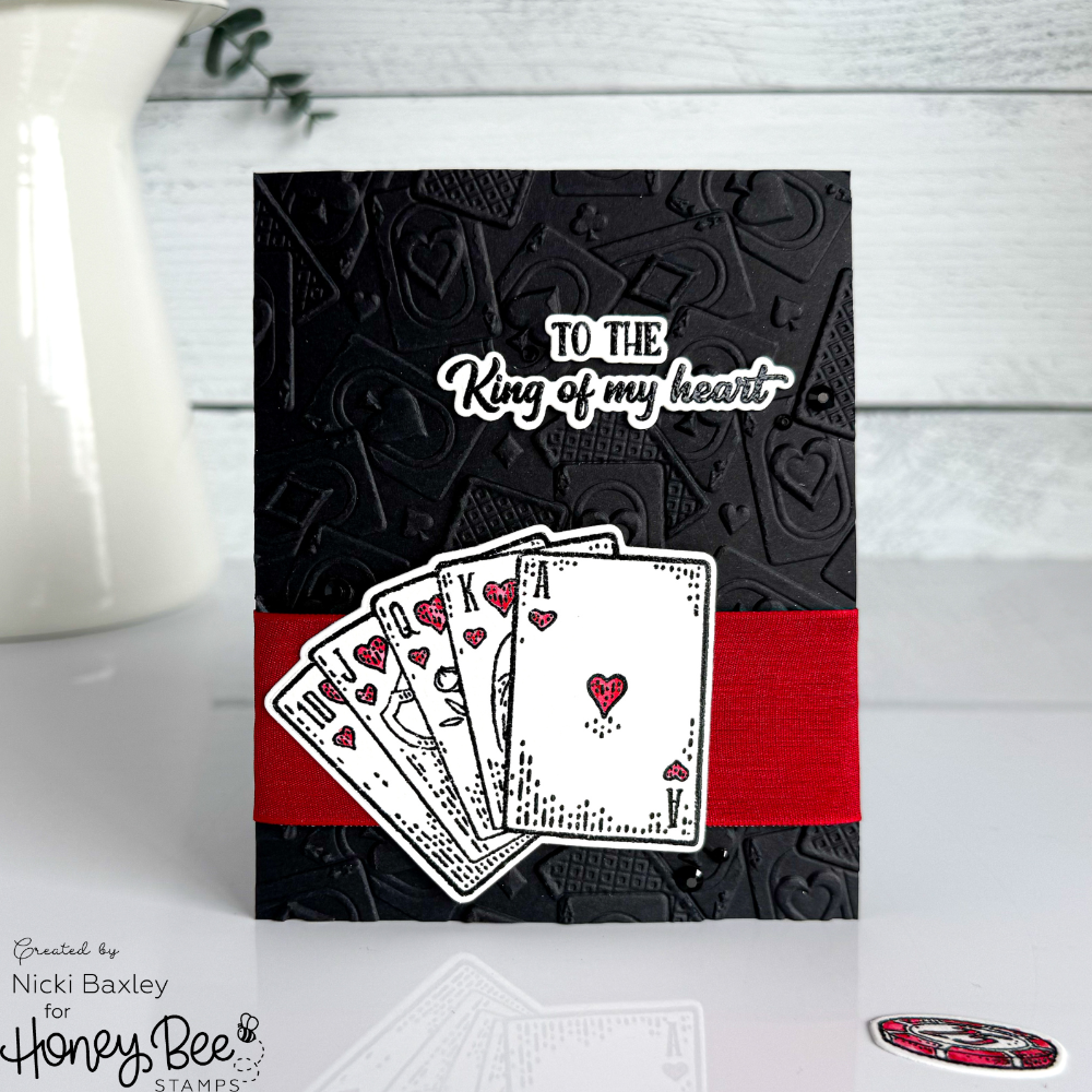 Honey Bee Royal Flush Cling Stamps hbst-631 To The King Of My Heart Card